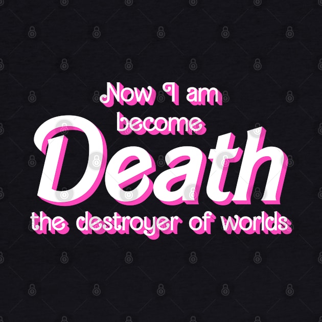 Now I Am Become Death, The Destroyer of Worlds Funny Mashup by driftmerch